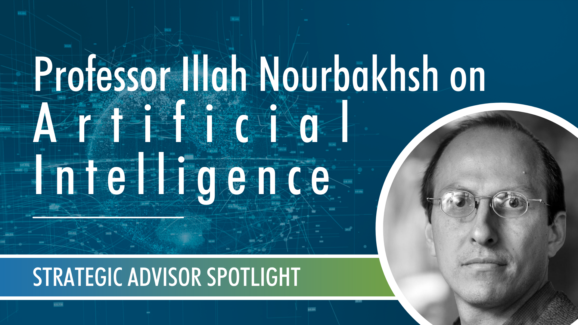 A Dialog with Illah Nourbakhsh on The Promise of AI