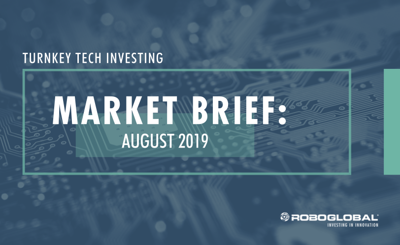 Turnkey Tech Investing: August 2019 Market Brief